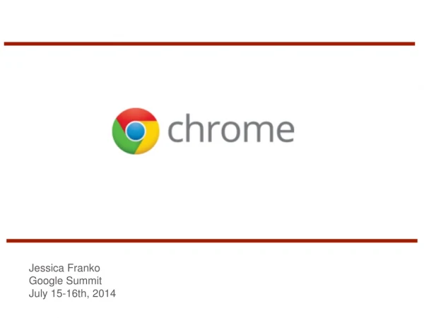 Jessica Franko Google Summit July 15-16th, 2014