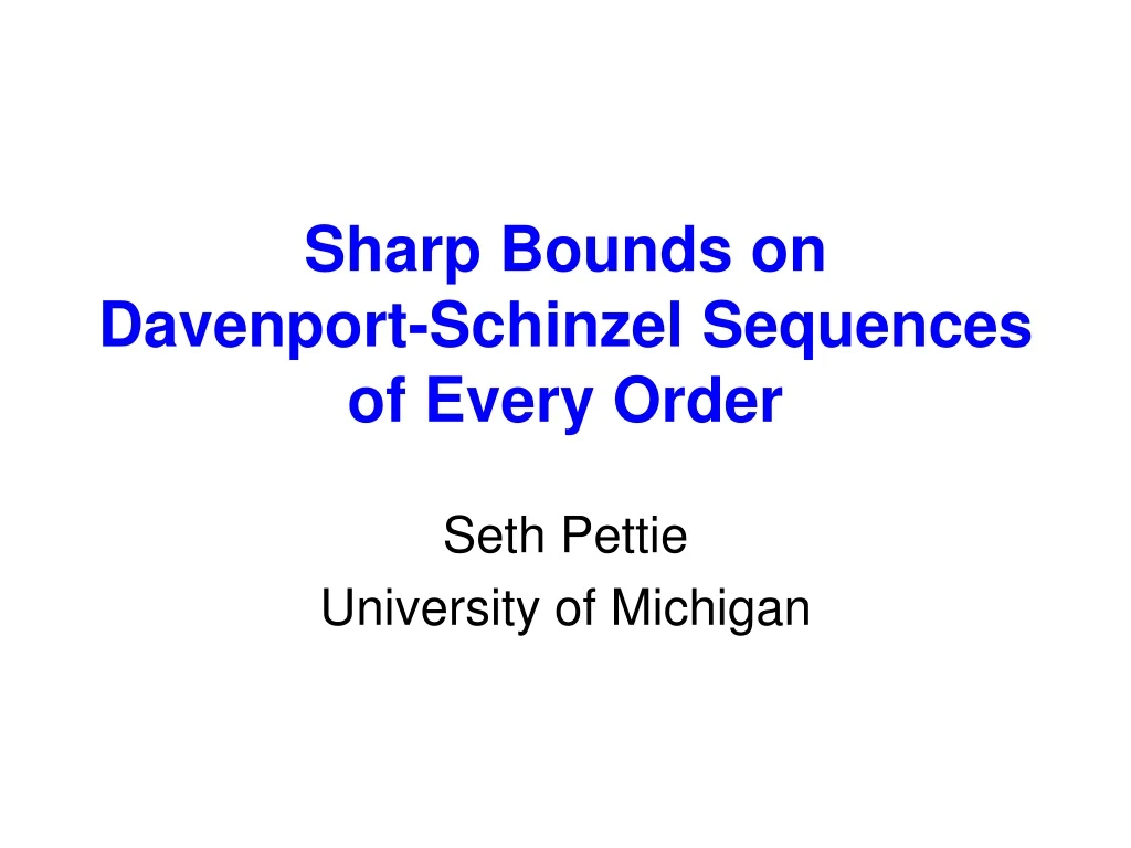 sharp bounds on davenport schinzel sequences of every order