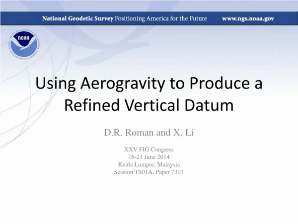 Using Aerogravity to Produce a Refined Vertical Datum