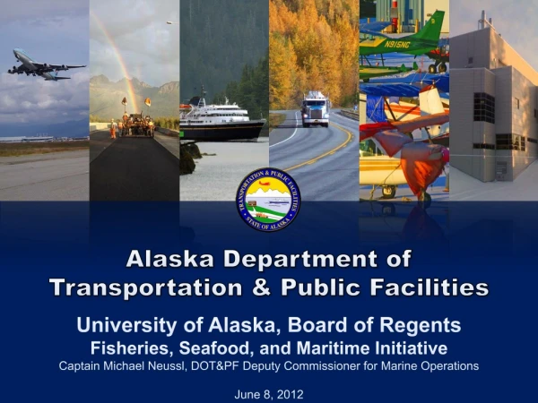 Alaska Department of Transportation &amp; Public Facilities