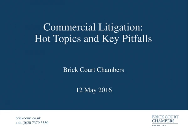Commercial Litigation: Hot Topics and Key Pitfalls