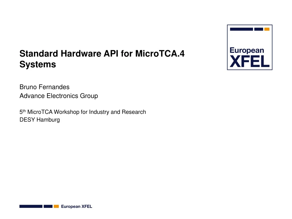 standard hardware api for microtca 4 systems