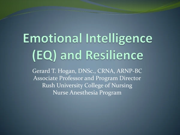 Emotional Intelligence (EQ) and Resilience
