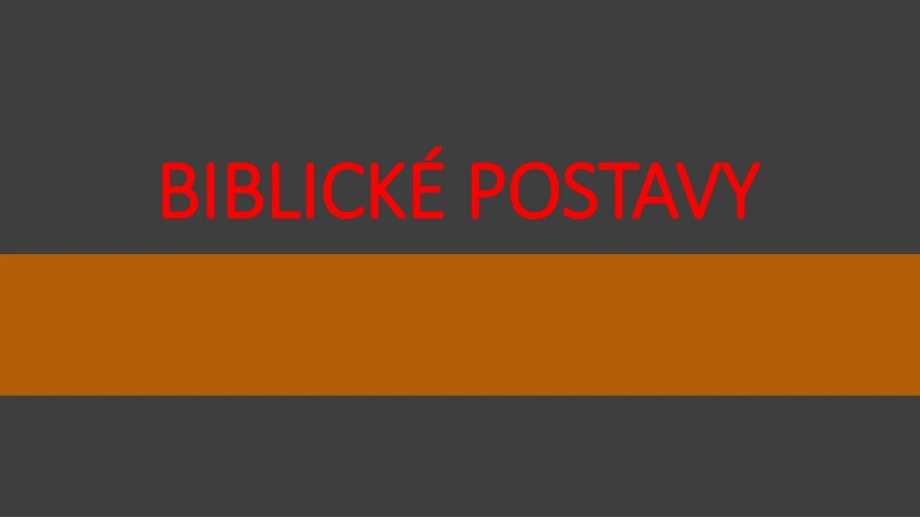 biblick postavy