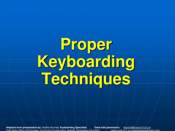 Proper Keyboarding Techniques