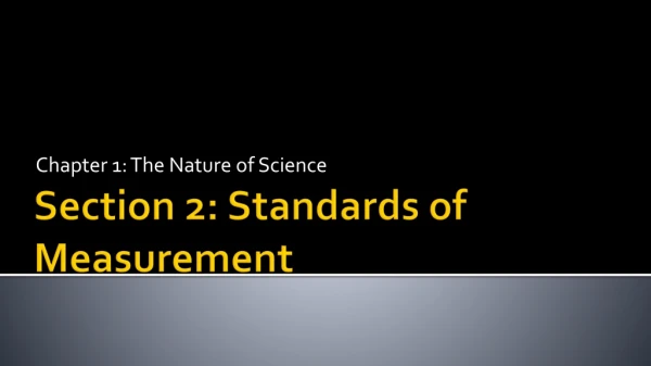Section 2: Standards of Measurement