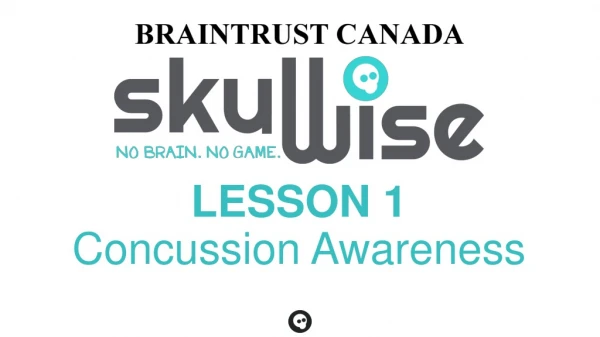 LESSON 1 Concussion Awareness