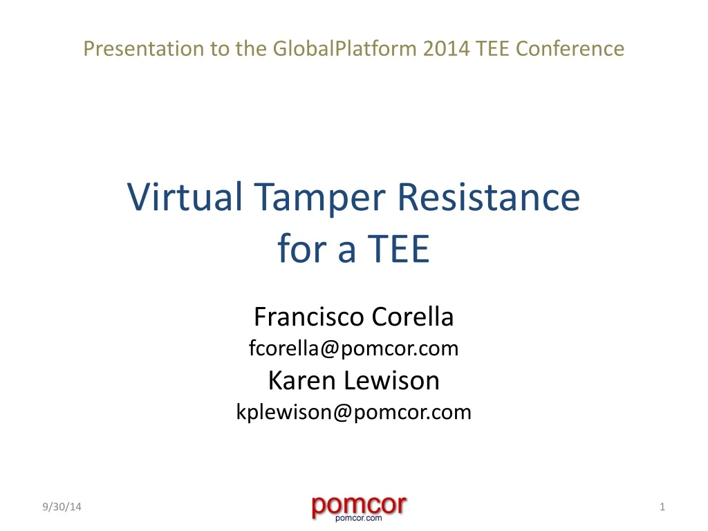 virtual tamper resistance for a tee