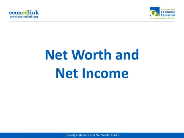 Net Worth and Net Income
