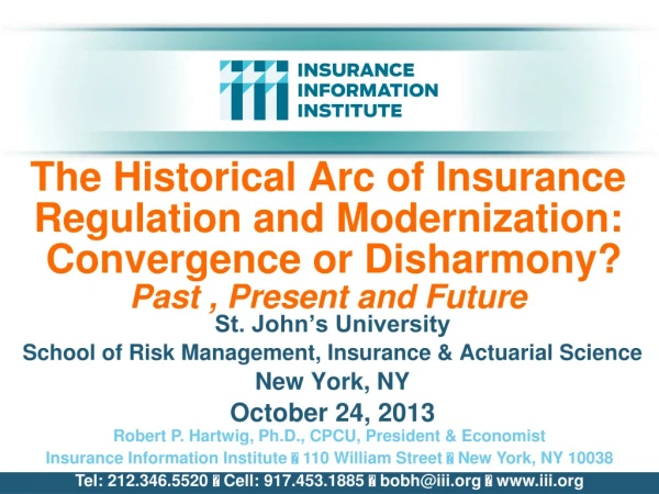 St. John’s University School of Risk Management, Insurance &amp; Actuarial Science New York, NY