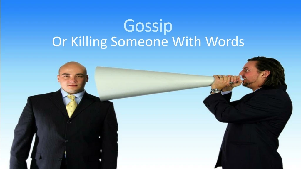 gossip