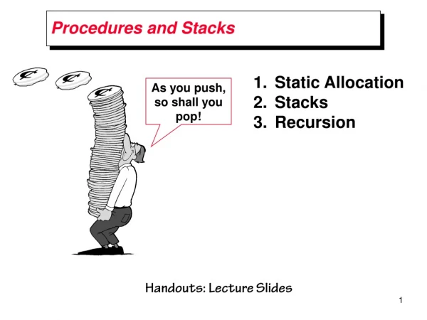 Procedures and Stacks