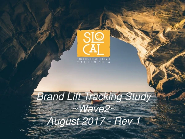Brand Lift Tracking Study ~Wave2~ August 2017 - Rev 1