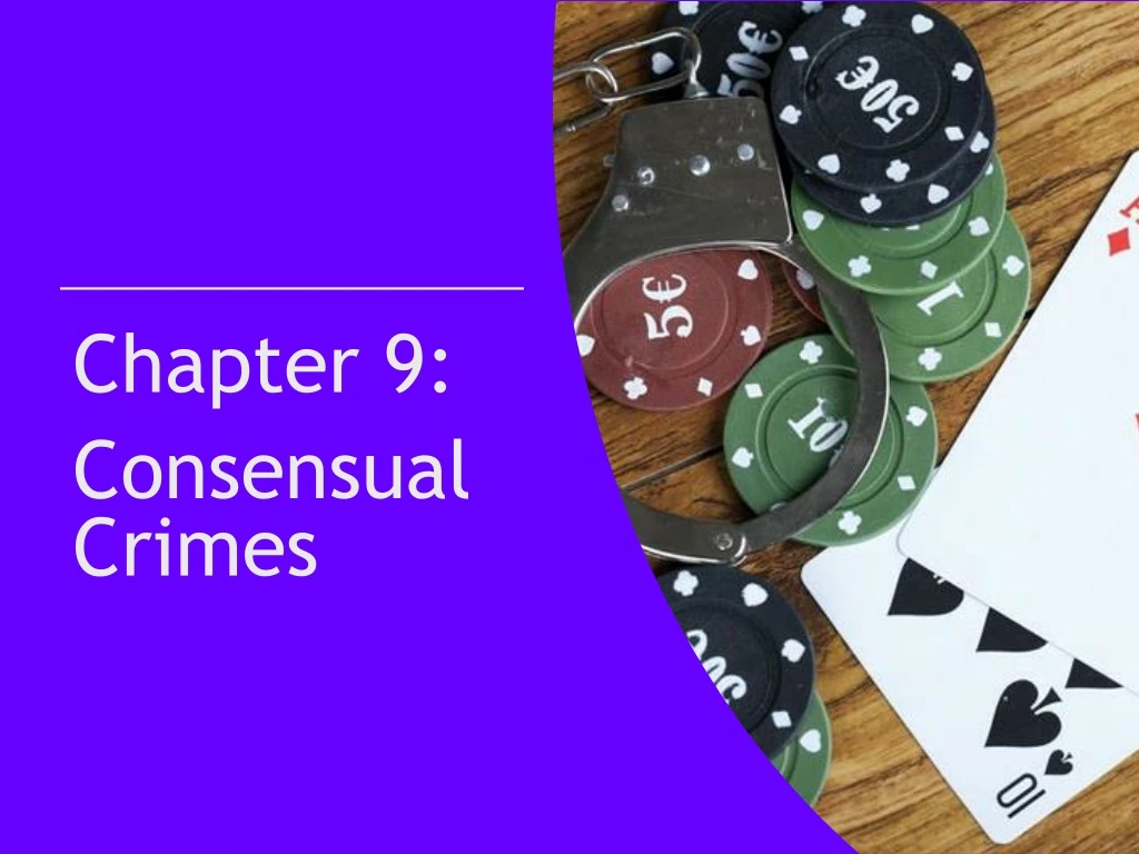chapter 9 consensual crimes