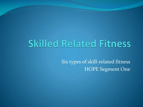 Skilled Related Fitness