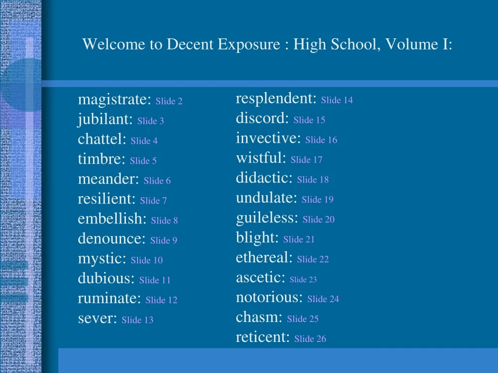 welcome to decent exposure high school volume i