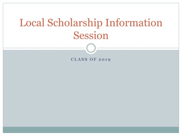 Local Scholarship Information Session