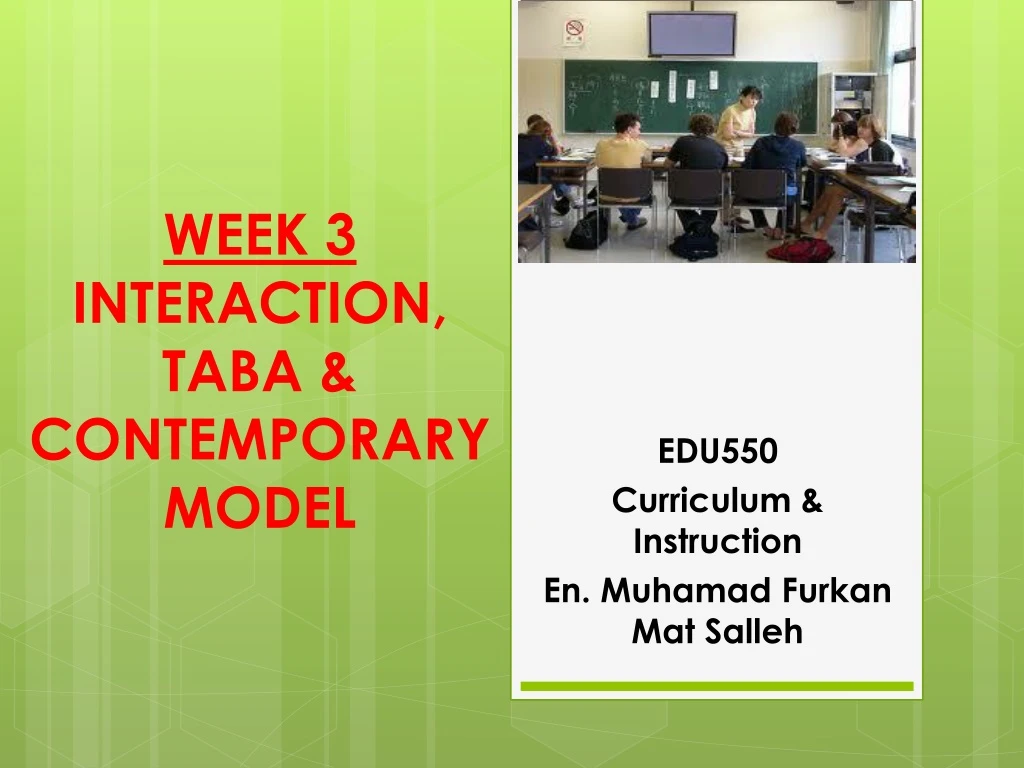 week 3 interaction taba contemporary model