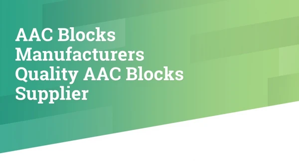 AAC Blocks Manufacturers Quality AAC Blocks Supplier