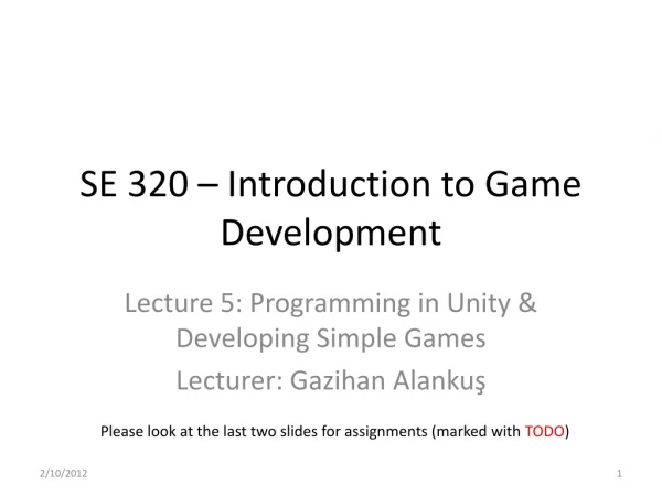 SE 320 – Introduction to Game Development