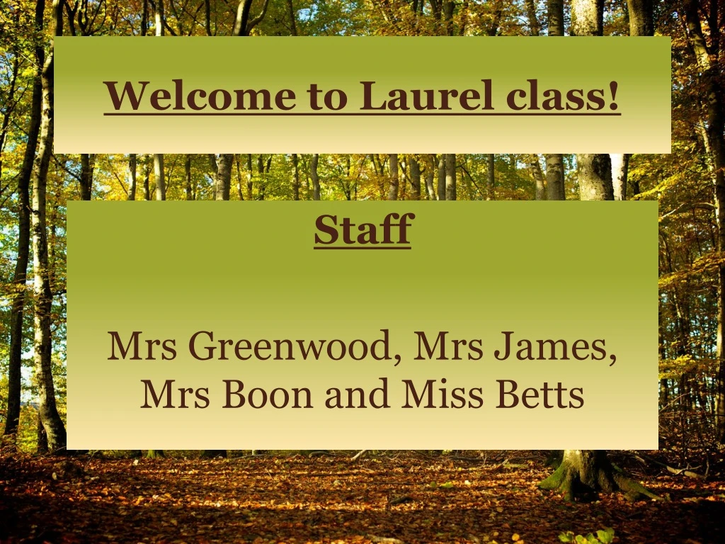 welcome to laurel class