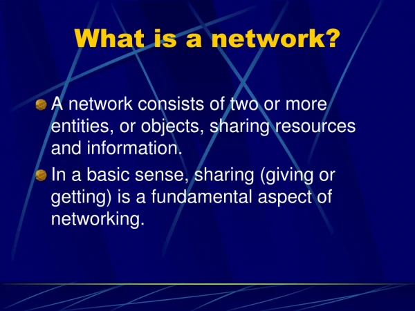 What is a network?