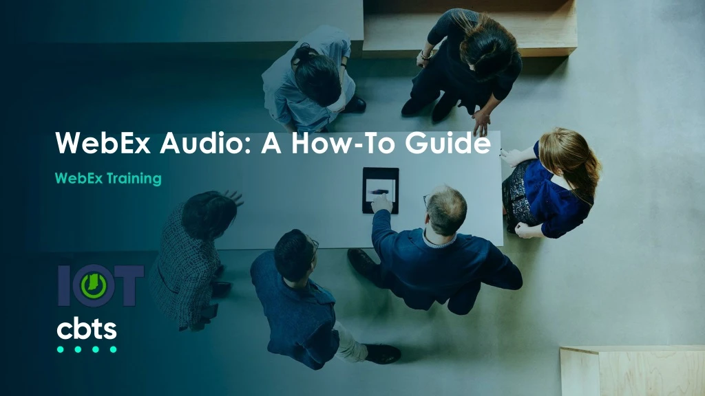 webex audio a how to guide