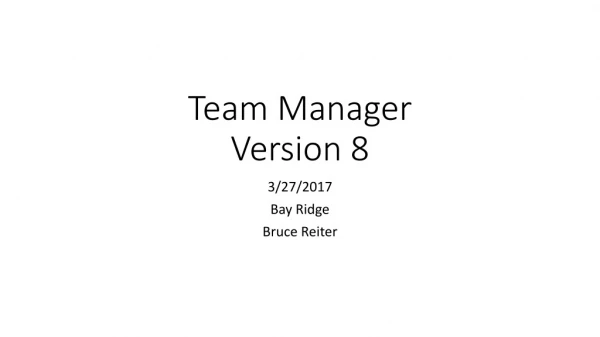 Team Manager Version 8
