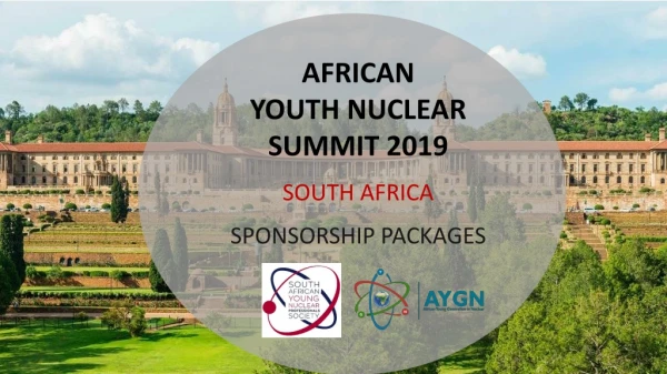 AFRICAN YOUTH NUCLEAR SUMMIT 2019 SOUTH AFRICA SPONSORSHIP PACKAGES
