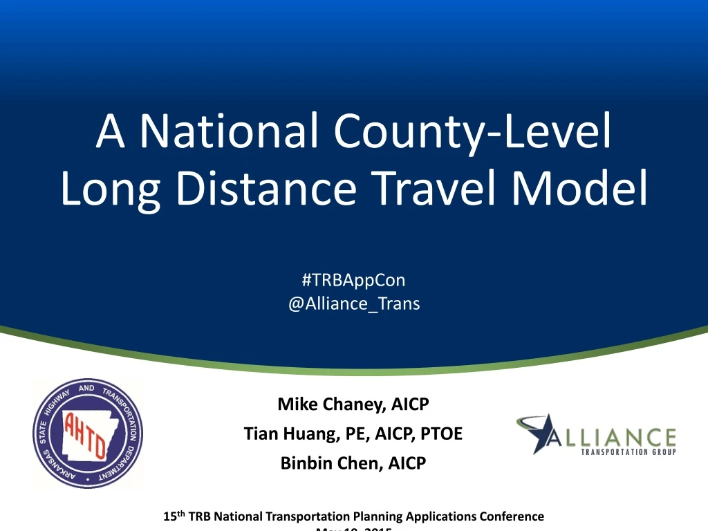 a national county level long distance travel model