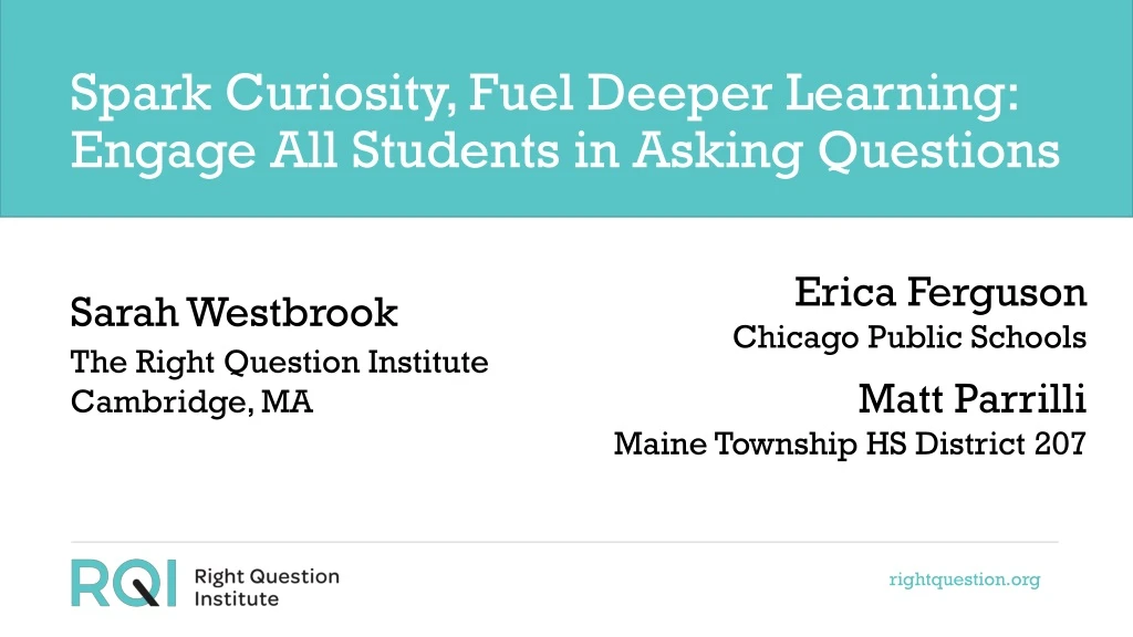spark curiosity fuel deeper learning engage all students in asking questions