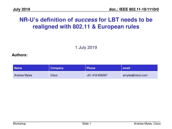 NR-U’s definition of success for LBT needs to be realigned with 802.11 &amp; European rules