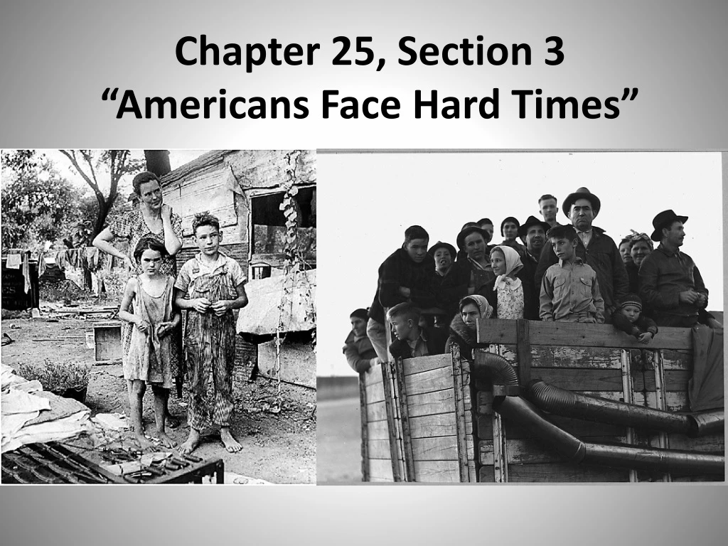 chapter 25 section 3 americans face hard times