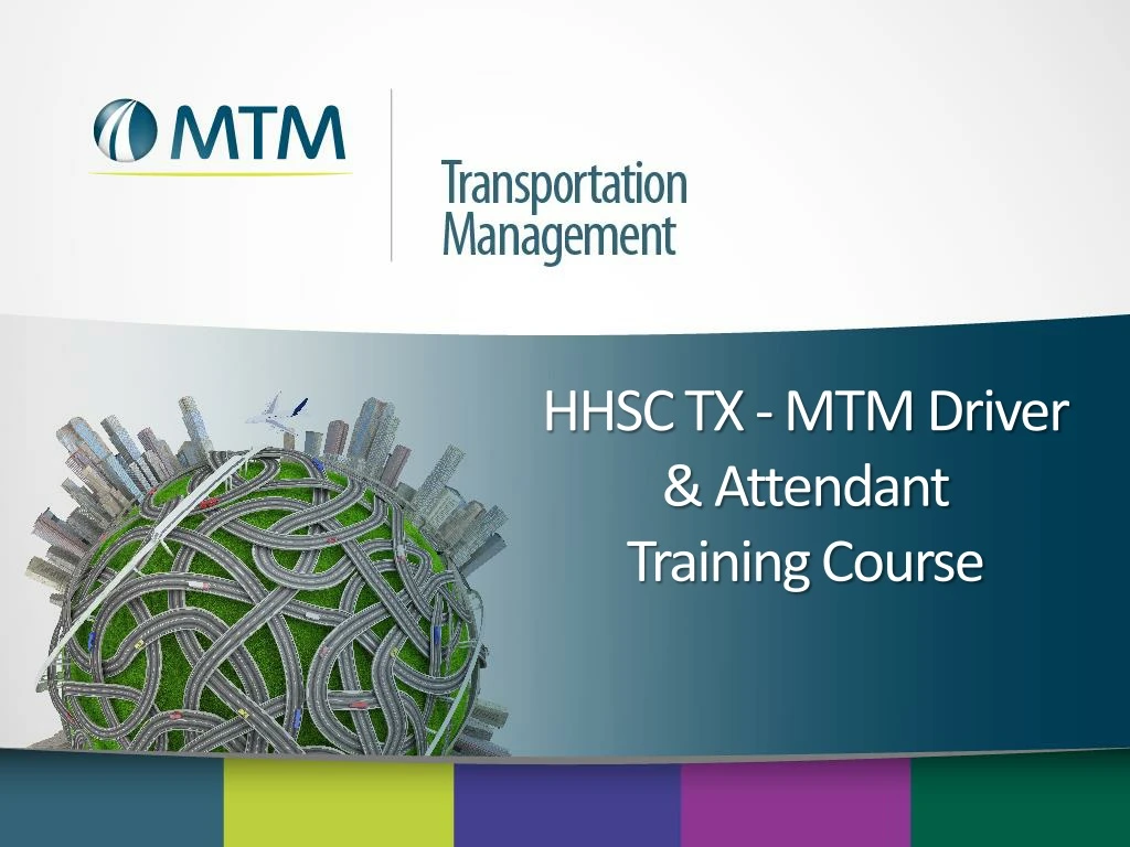 hhsc tx mtm driver attendant training course