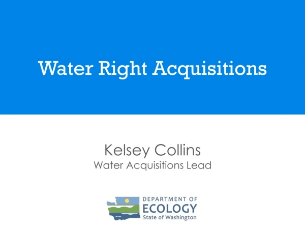 Water Right Acquisitions