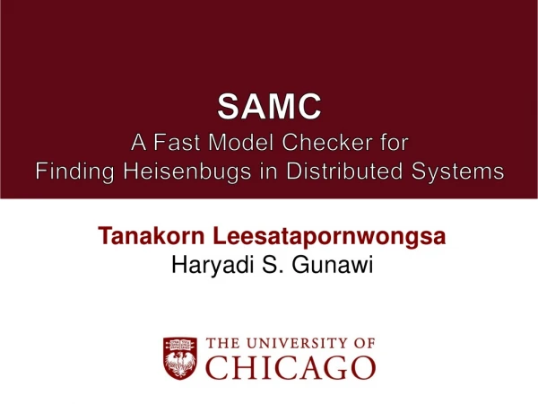 SAMC A Fast Model Checker for Finding Heisenbugs in Distributed Systems