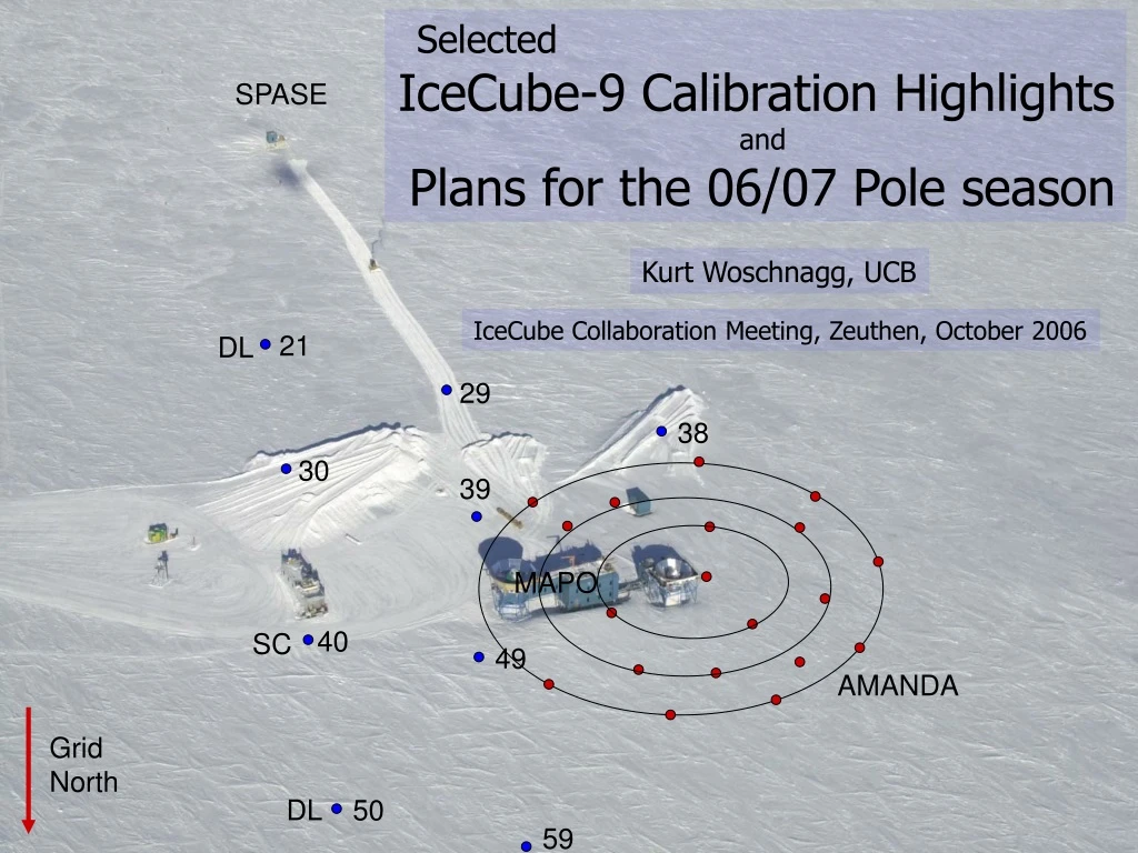 selected icecube 9 calibration highlights