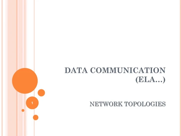 DATA COMMUNICATION (ELA…)
