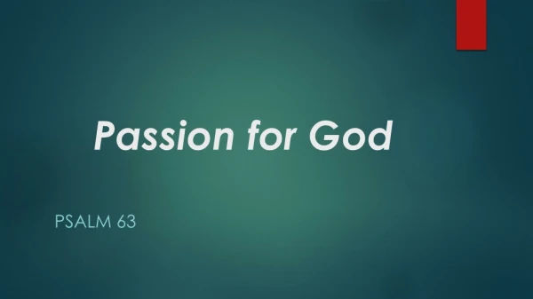 Passion for God