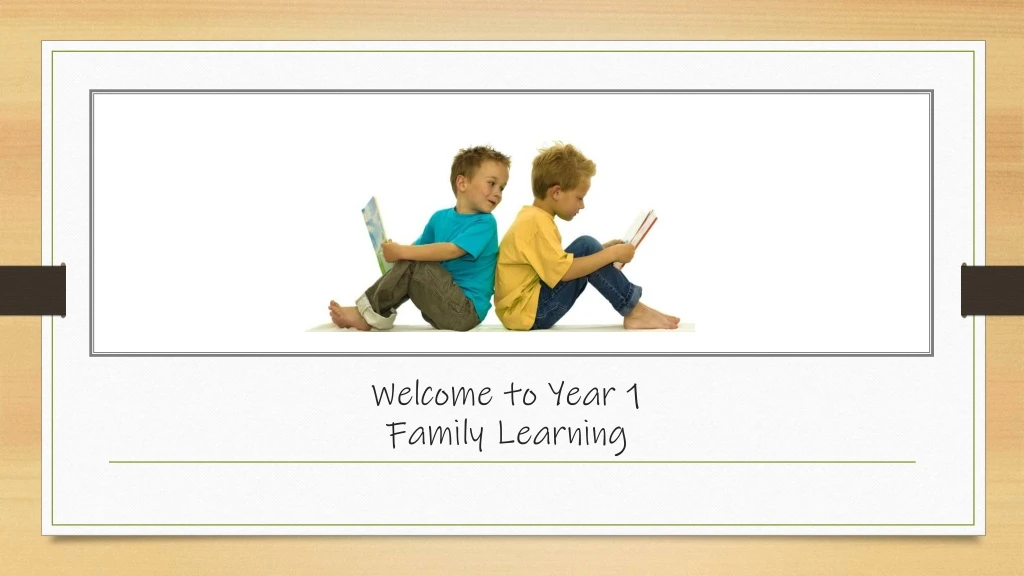 welcome to year 1 family learning