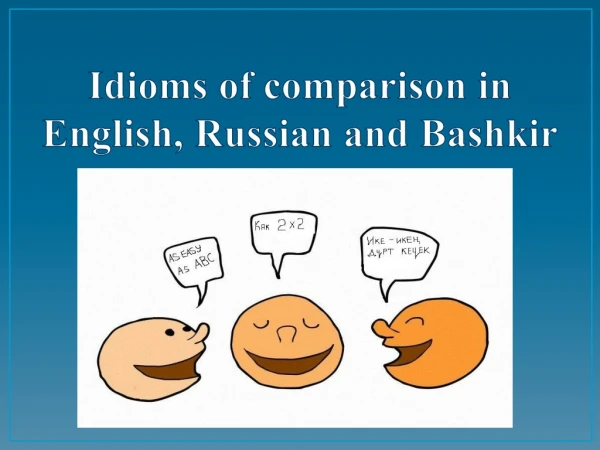 Idioms of comparison in English, Russian and Bashkir