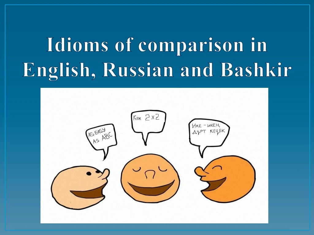 idioms of comparison in english russian and bashkir