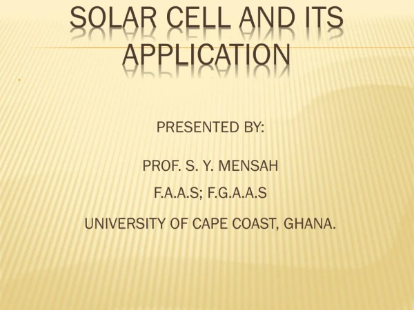 solar cell AND ITS aPPLICATION