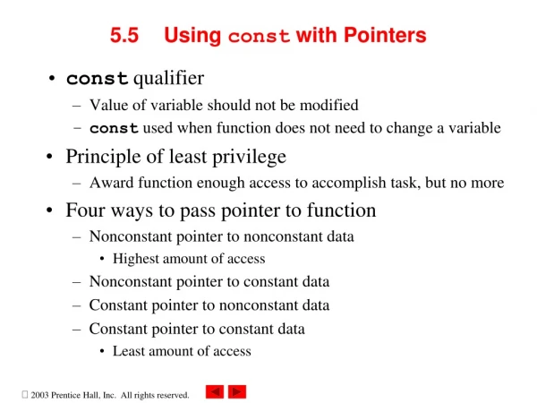 5.5 	Using const with Pointers