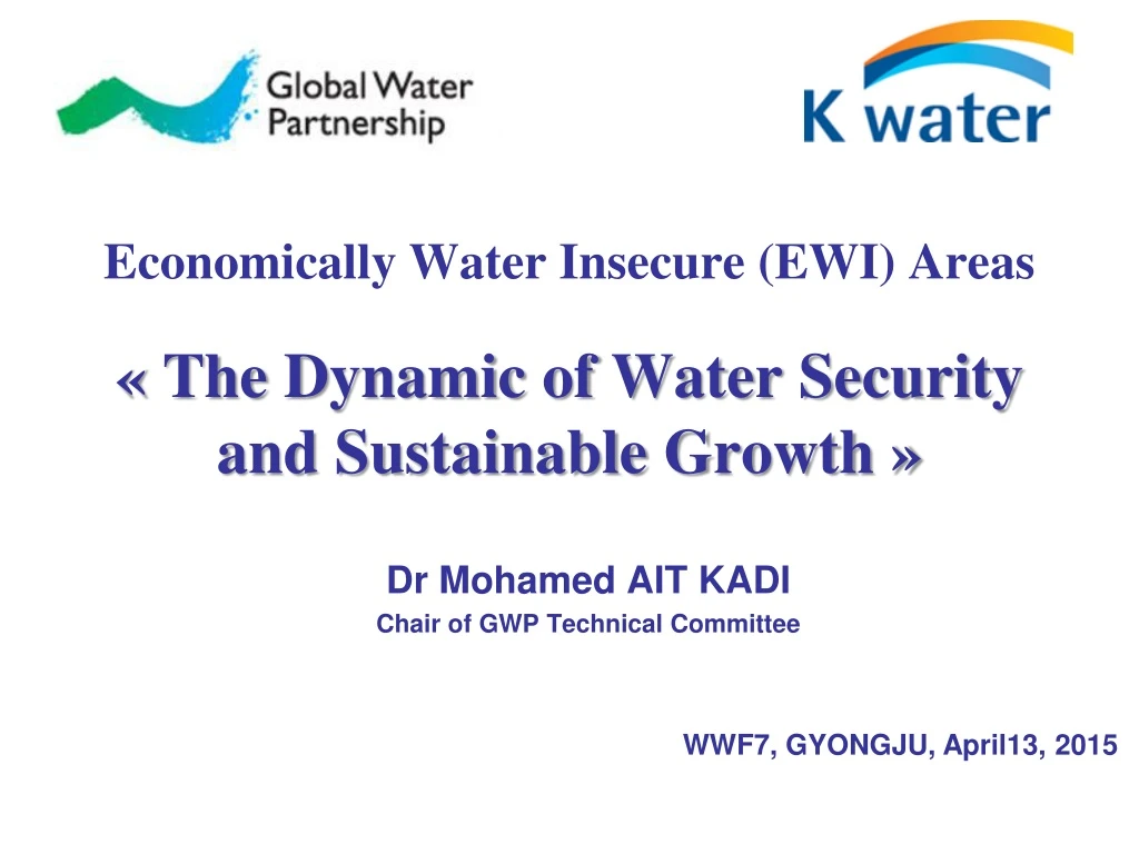 economically water insecure ewi areas the d ynamic of water security and sustainable growth