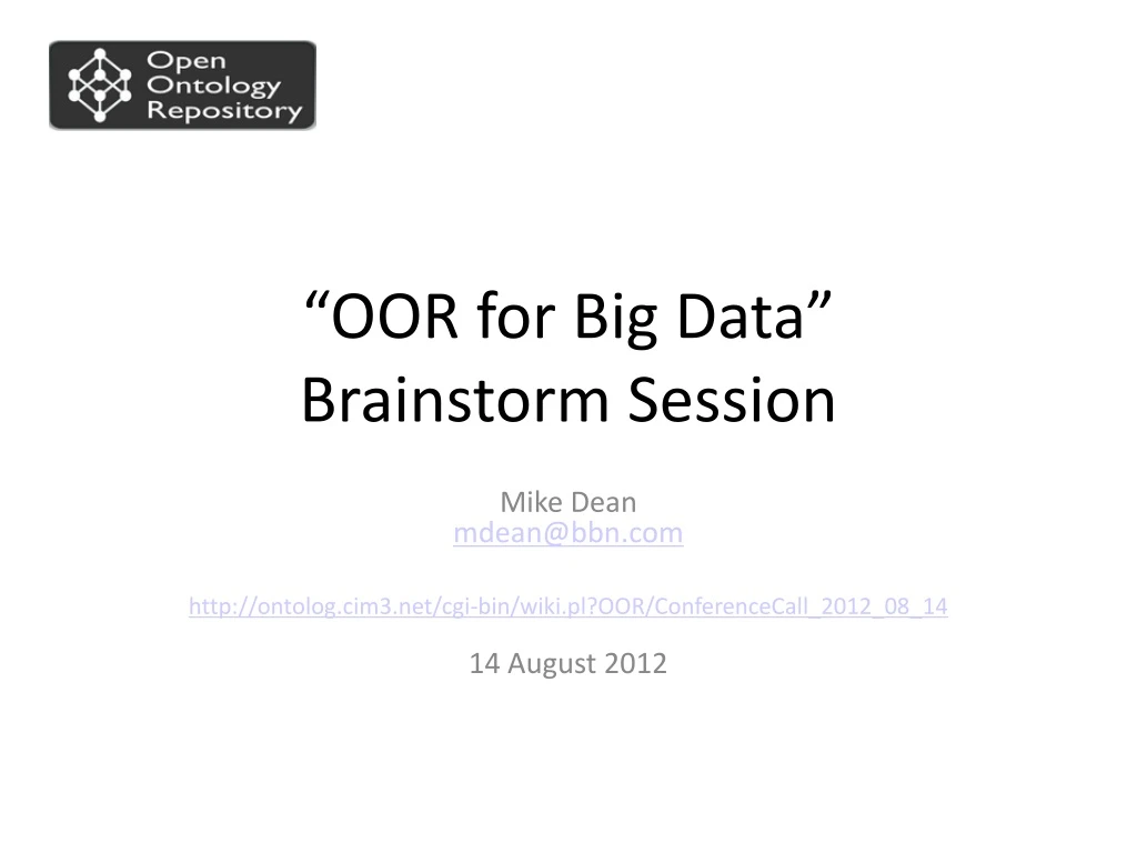 oor for big data brainstorm session