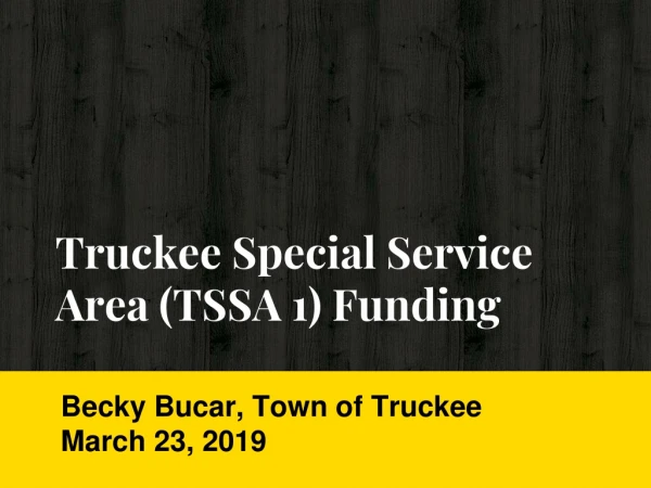 Truckee Special Service Area (TSSA 1) Funding
