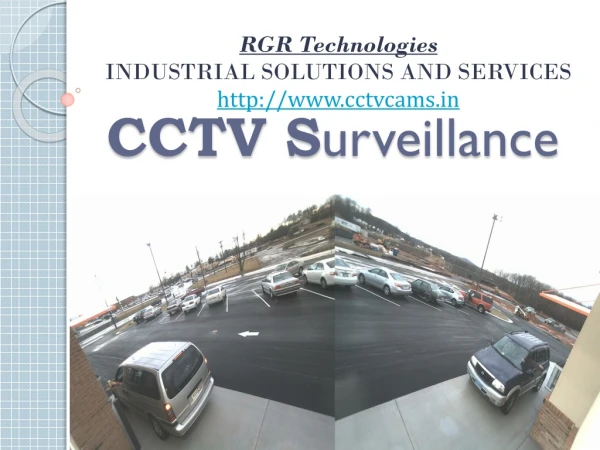 CCTV S urveillance