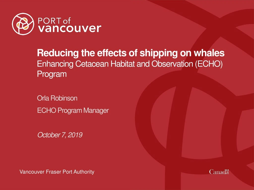 reducing the effects of shipping on whales enhancing cetacean habitat and observation echo program