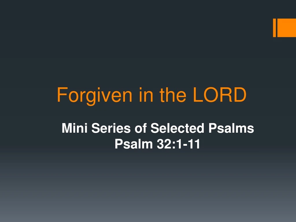 forgiven in the lord